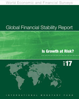 Global Financial Stability Report October 2017: Is Growth At Risk?