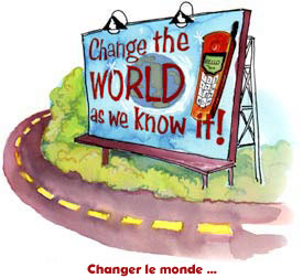 Changer le monde...