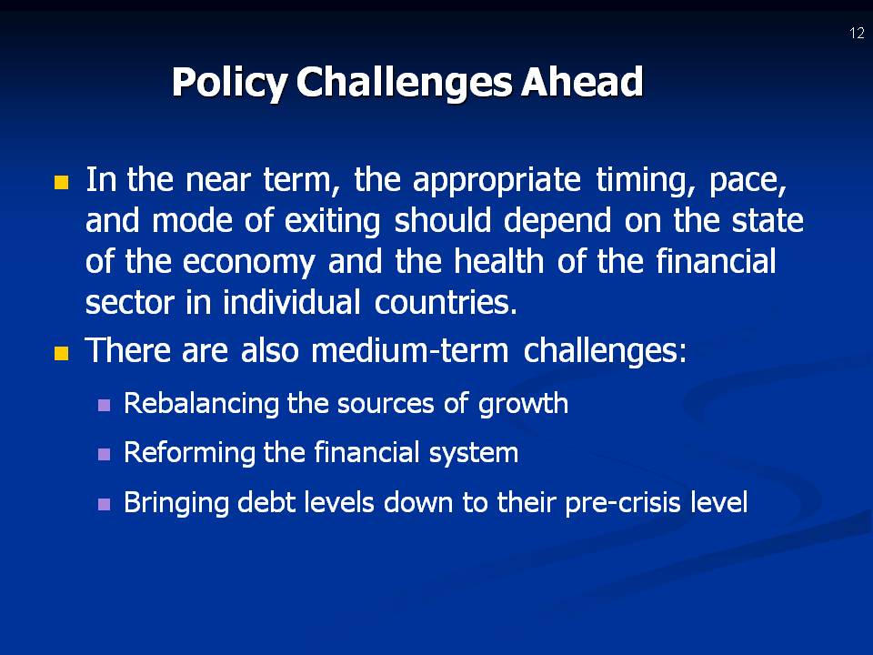 Policy Challenges Ahead